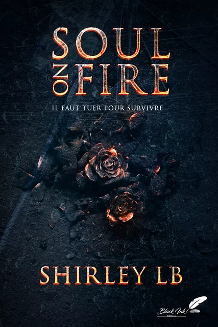 Soul on fire - Shirley L.B - Black Ink Editions