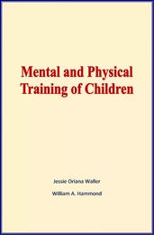 Mental and Physical Training of Children