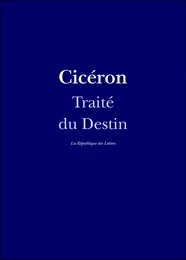 Traité du Destin