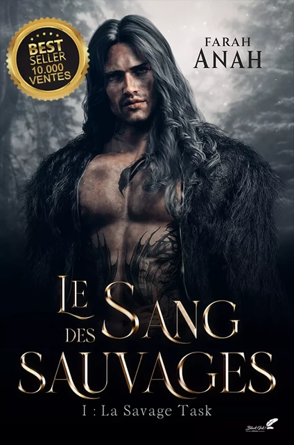 Le sang des Sauvages, tome 1 : Savage Task - Farah Anah - Black Ink Editions