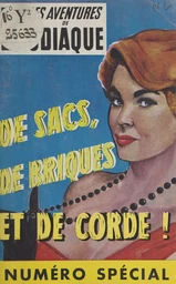 De sacs, de briques... et de corde !