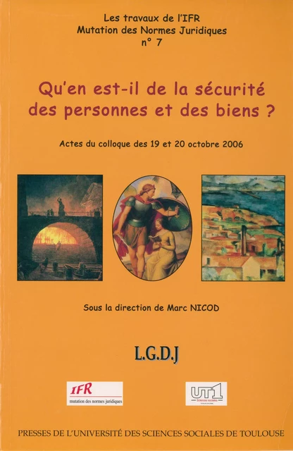 Qu'en est-il de la sécurité des personnes et des biens ? -  - Presses de l’Université Toulouse Capitole