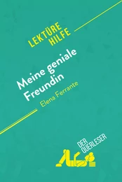 Meine geniale Freundin von Elena Ferrante (Lektürehilfe)