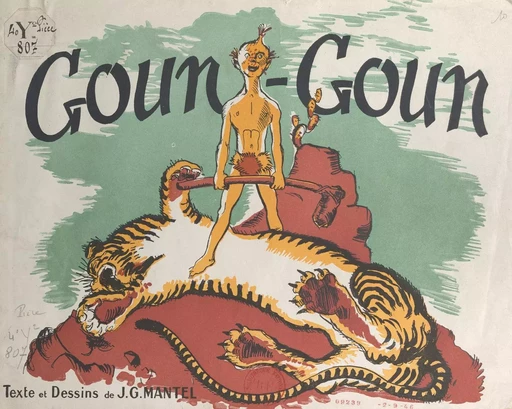 Goun-Goun - Jean-Gaston Mantel - FeniXX réédition numérique