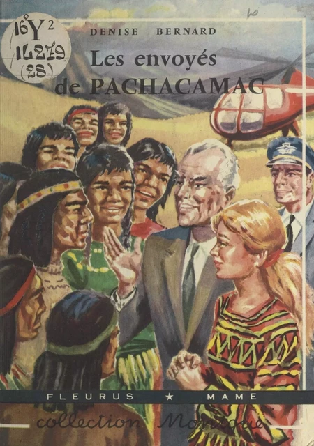 Les envoyés de Pachacamac - Denise Bernard-Lagash - FeniXX réédition numérique