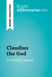 Claudius the God by Robert Graves (Book Analysis)