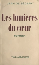 Les lumières du cœur