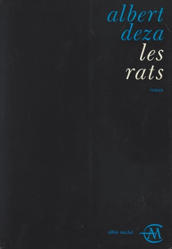 Les rats - Albert Deza - FeniXX réédition numérique