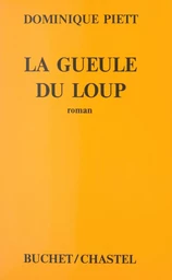 La gueule du loup