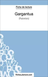 Gargantua de Rabelais (Fiche de lecture)