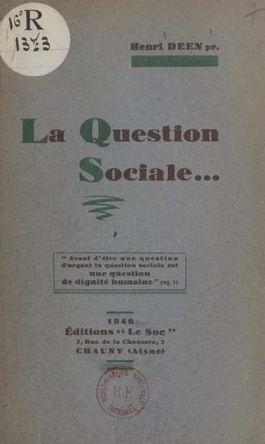 La question sociale - Henri Deen - FeniXX réédition numérique