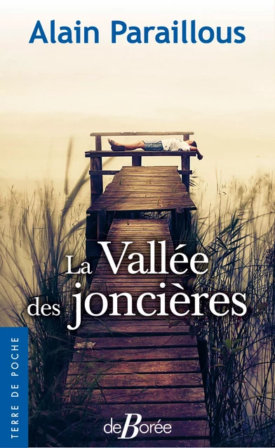 La Vallée des joncières - Alain Paraillous - De Borée