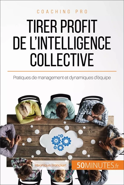 Tirer profit de l'intelligence collective - Véronique Bronckart,  50MINUTES - 50Minutes.fr