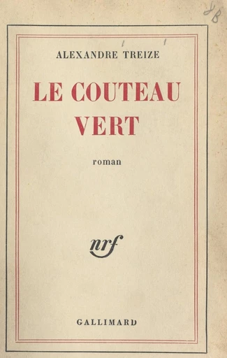 Le couteau vert - Alexandre Cioranescu - FeniXX réédition numérique