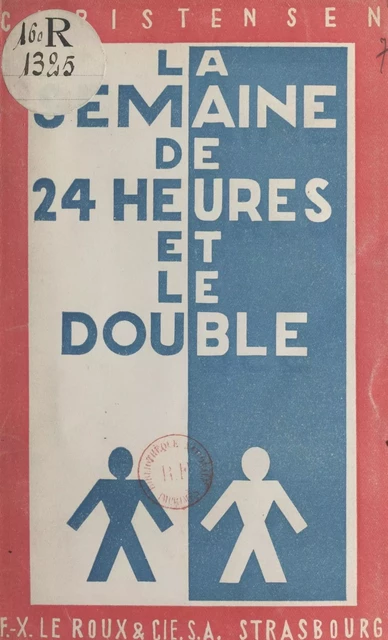 La semaine de 24 heures et le double -  Christensen - FeniXX réédition numérique