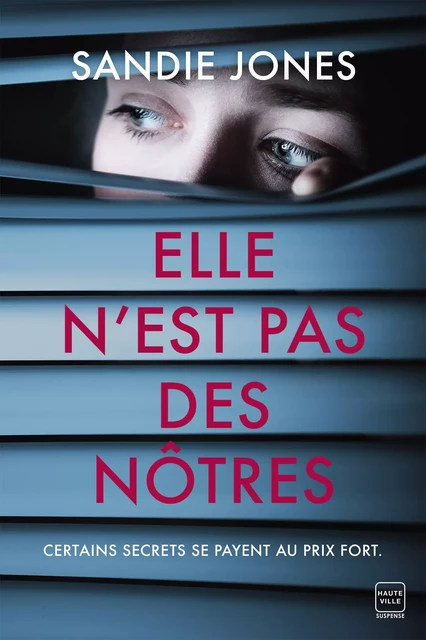 Elle n'est pas des nôtres - Sandie Jones - Hauteville