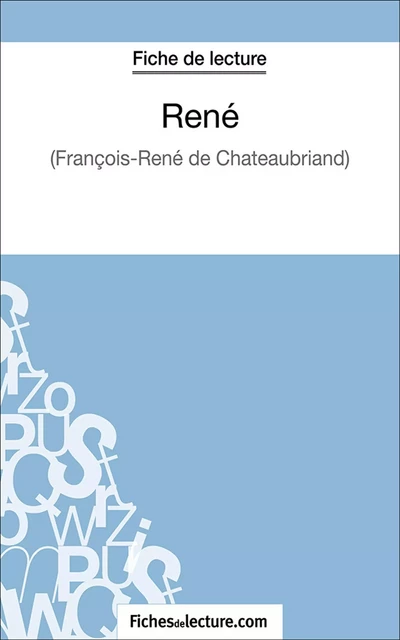 René - Laurence Binon,  fichesdelecture.com - FichesDeLecture.com