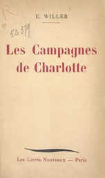 Les campagnes de Charlotte