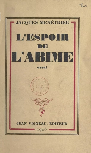 L'espoir de l'abîme - Jacques Ménétrier - FeniXX réédition numérique