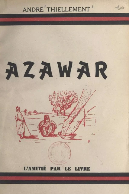 Azawar - André Thiellement - FeniXX réédition numérique