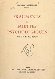 Fragments et miettes psychologiques