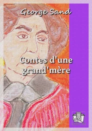 Contes d'une grand'mère