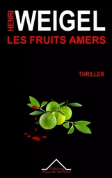 Les fruits amers