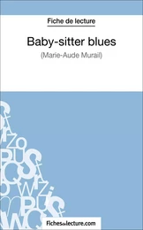 Baby-sitter blues de Marie-Aude Murail (Fiche de lecture)