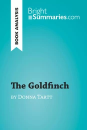 The Goldfinch by Donna Tartt (Book Analysis)