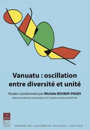 Vanuatu : oscillation entre diversité et unité