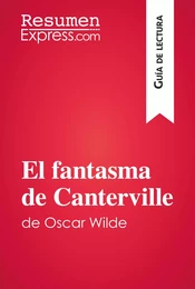 El fantasma de Canterville de Oscar Wilde (Guía de lectura)