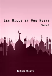 Les Mille et Une Nuits - T1