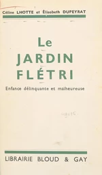 Le jardin flétri