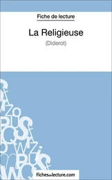 La Religieuse - Diderot (Fiche de lecture)