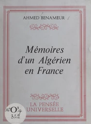 Mémoires d'un Algérien en France