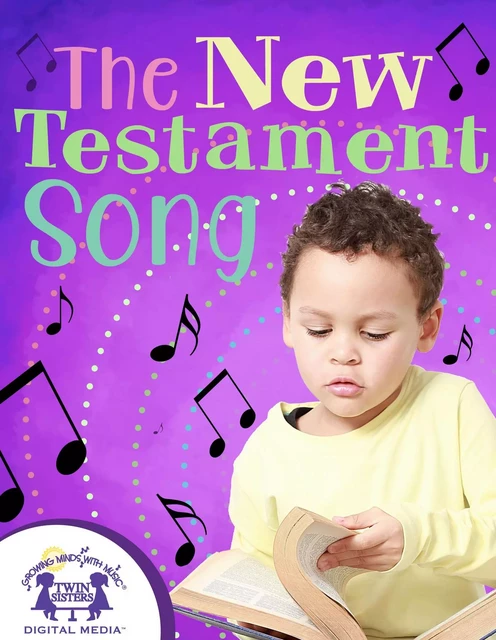 The New Testament Song - Kim Mitzo Thompson, Karen Mitzo Hilderbrand - Twin Sisters Digital Media