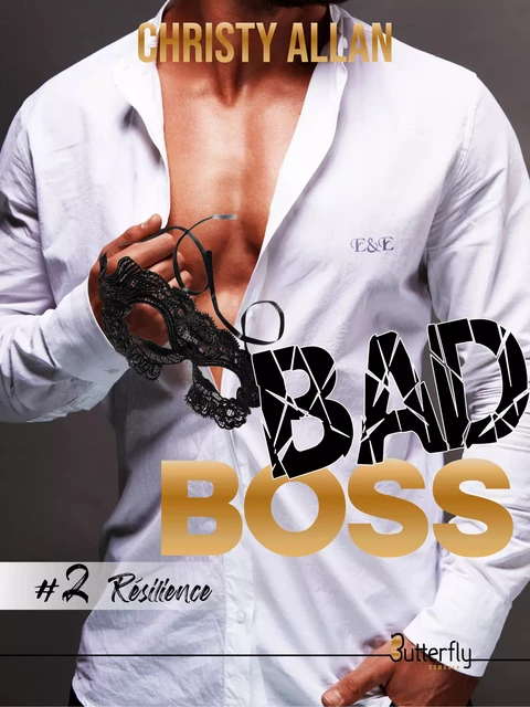 Bad Boss - Christy Allan - Butterfly Éditions