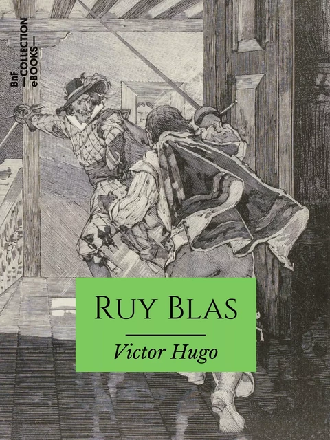 Ruy Blas - Victor Hugo - BnF collection ebooks