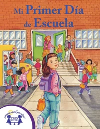 Mi Primer Día de Escuela