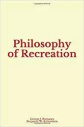 Philosophy of Recreation