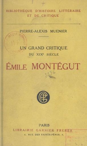 Émile Montégut - Pierre-Alexis Muenier - FeniXX rédition numérique