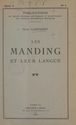 Les Manding et leur langue