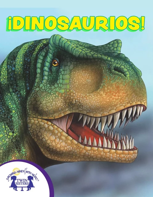 ¡Dinosaurios! - Jay Johnson - Twin Sisters Digital Media