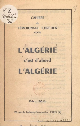 L'Algérie, c'est d'abord l'Algérie - Louis Ferri - FeniXX réédition numérique