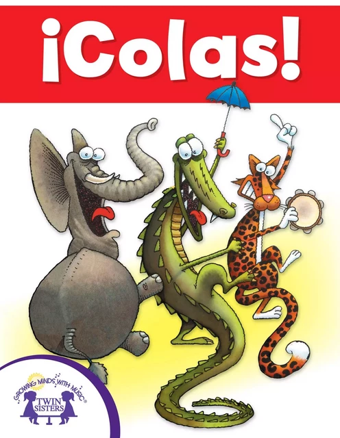 ¡Colas! - Linda Hayward - Twin Sisters Digital Media