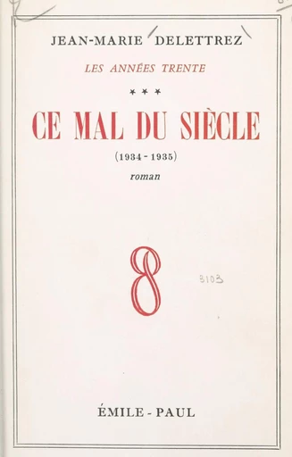 Les Années Trente (3) - Jean-Marie Delettrez - FeniXX réédition numérique