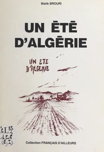 Un été d'Algérie - Malik Brouri - FeniXX réédition numérique