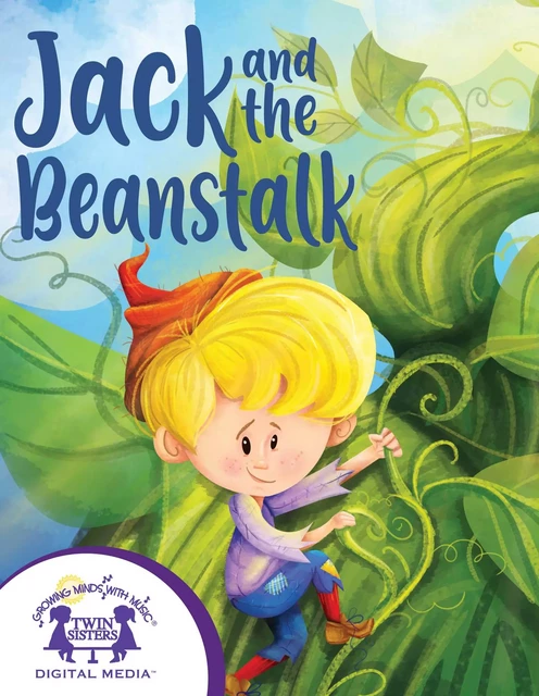 Jack and the Beanstalk - Naomi Mcmillan - Twin Sisters Digital Media