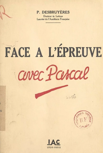 Face à l'épreuve avec Pascal - P. Desbruyères - FeniXX réédition numérique