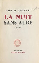 La nuit sans aube